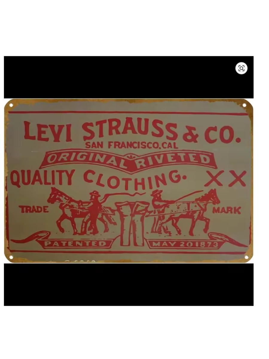 Levi Strauss Co Vintage Metall – Vintage Collectible Signs Bewertung und Preis
